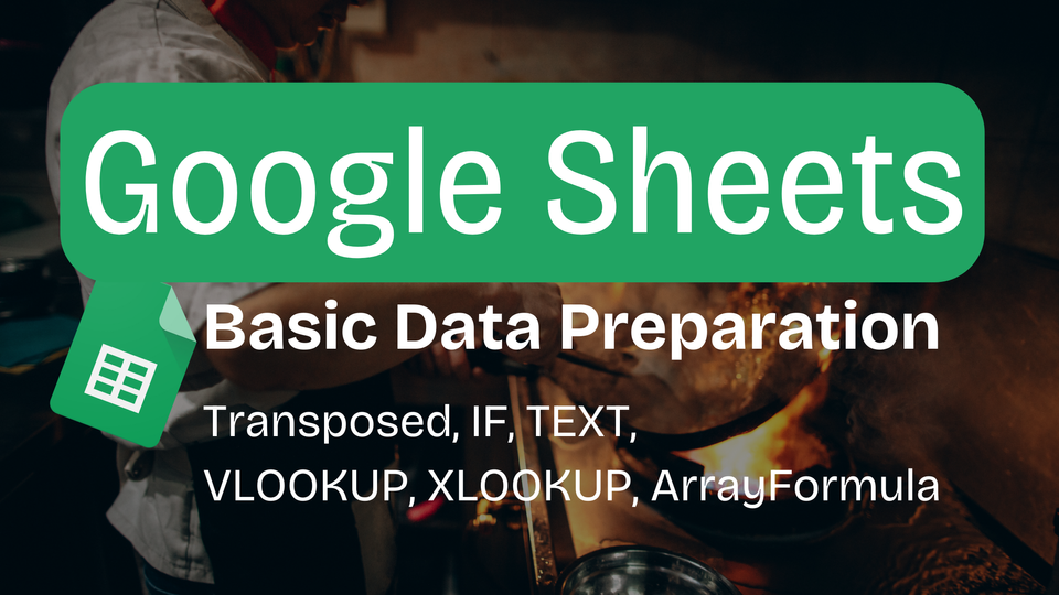 เตรียมข้อมูลด้วย Google Sheets สำหรับมือใหม่ เริ่มได้ทันที